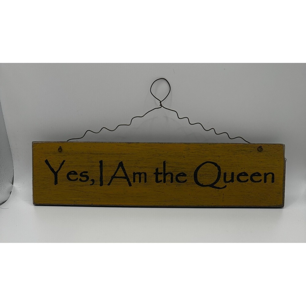 Rustic Wood Wall Signโ Yes I Am The Queen Primitive Country Decor